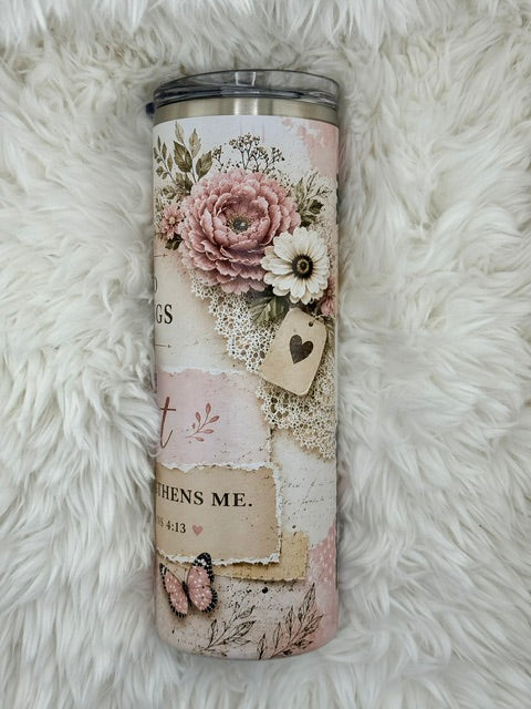 I can do all things through Christ - 20oz skinny tumbler