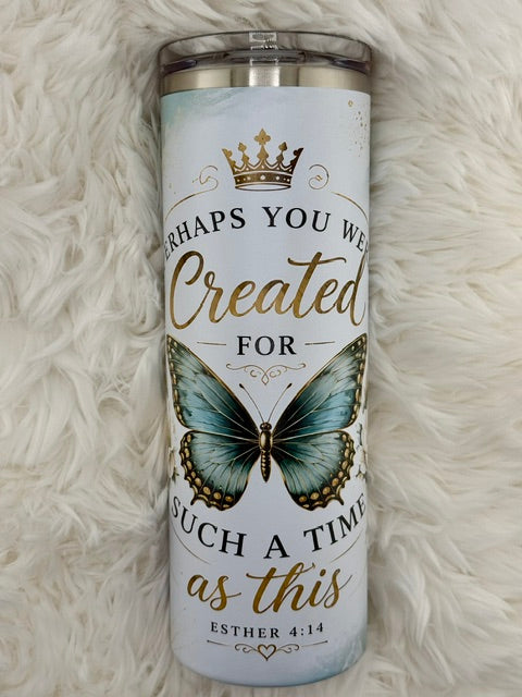 20oz Skinny Tumbler - Esther 4:14